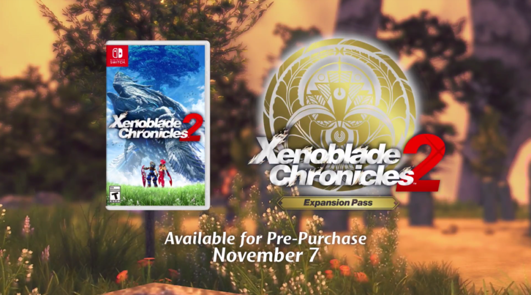 Xenoblade Chronicles 2 Expansion Pass And Game Up For PreLoad