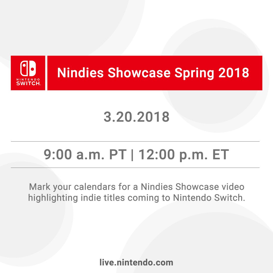 Nindies Showcase Spring 2018 Announced For March 20 NintendoSoup