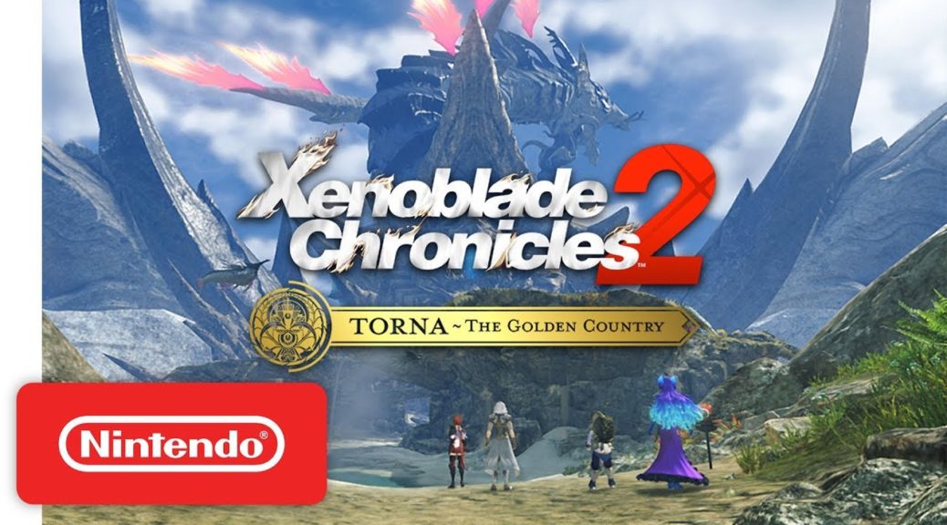 download xenoblade chronicles 2 torna the golden country release date for free