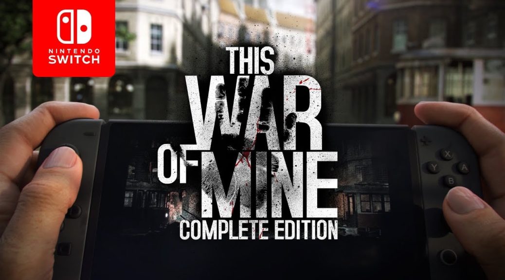 free download this war of mine nintendo switch