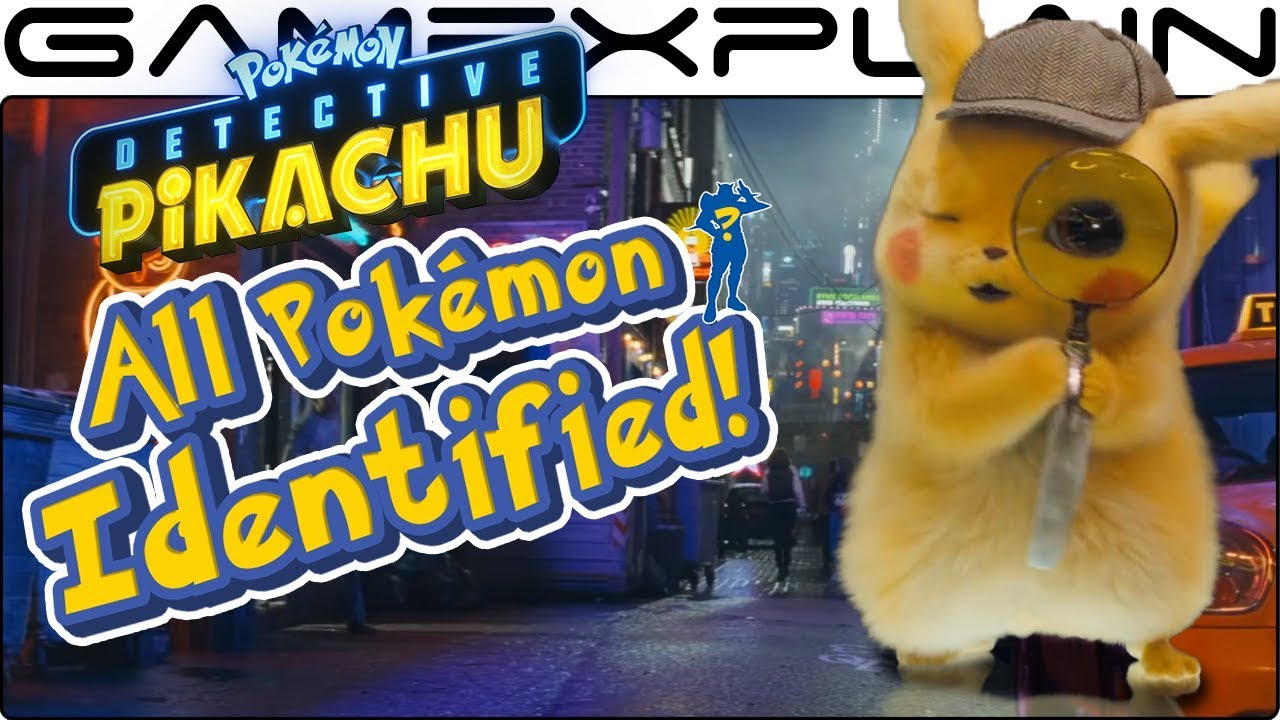 All Pokemon In The Second Detective Pikachu Trailer Nintendosoup