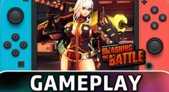 Check Out The First 20 Minutes Of Smashing The Battle On Switch