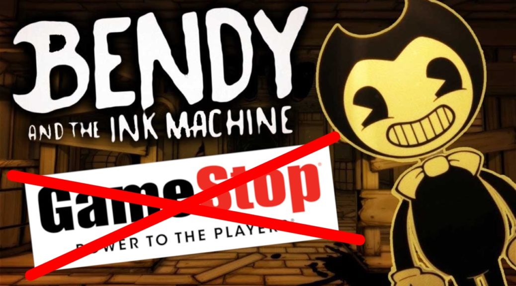 Bendy And The Ink Machine No Longer Gamestop Exclusive