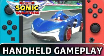 Check Out The First Gameplay For Team Sonic Racing In Handheld Mode