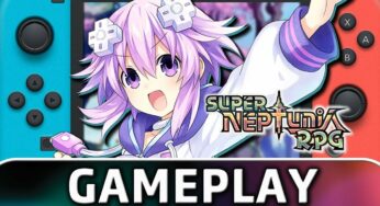 Check Out The First 25 Minutes Of Super Neptunia RPG On Switch