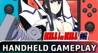 Check Out 8 Minutes Of Handheld Gameplay For Kill la Kill The Game: IF