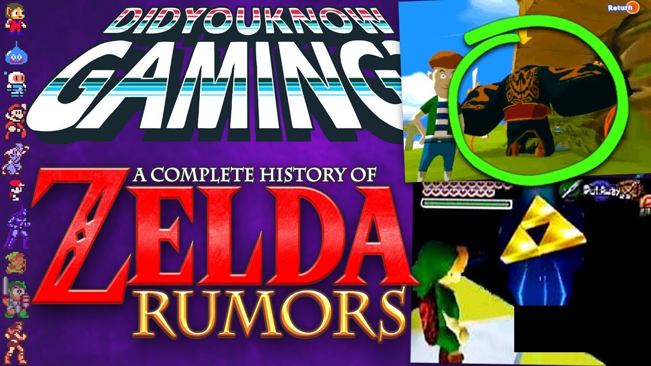Did You Know Gaming Explores The Full History Of Rumors Surrounding Zelda Games (Part 1)