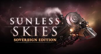 Sunless Skies: Sovereign Edition Announced For Switch, Scheduled For Launch In 2020