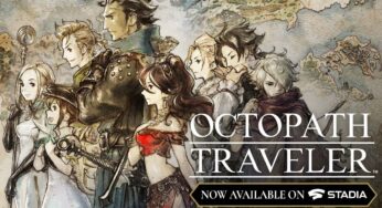 OCTOPATH TRAVELER Is Now On Google Stadia