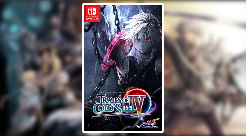 The Legend of Heroes: Trails of Cold Steel IV for Nintendo Switch -  Nintendo Official Site