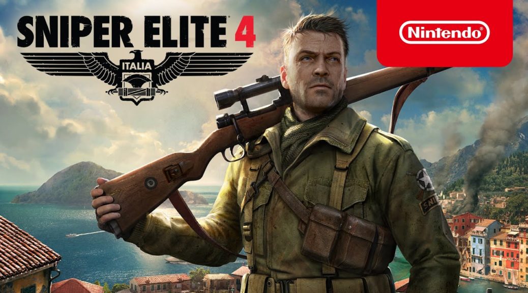 Sniper Elite 4 Launches November 17th For Switch – NintendoSoup