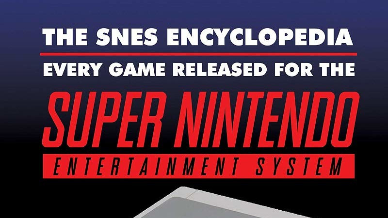 The SNES Encyclopedia Launches November 6th 2020 – NintendoSoup