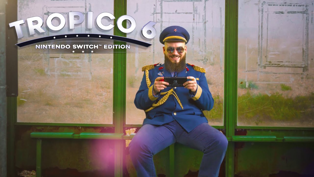 Tropico 6 6th For Switch – NintendoSoup
