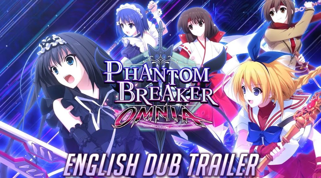 Phantom Breaker: Omnia Releases Trailer Showcasing English Dub Cast ...