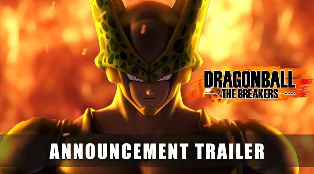 DRAGON BALL: THE BREAKERS – Launch Trailer 