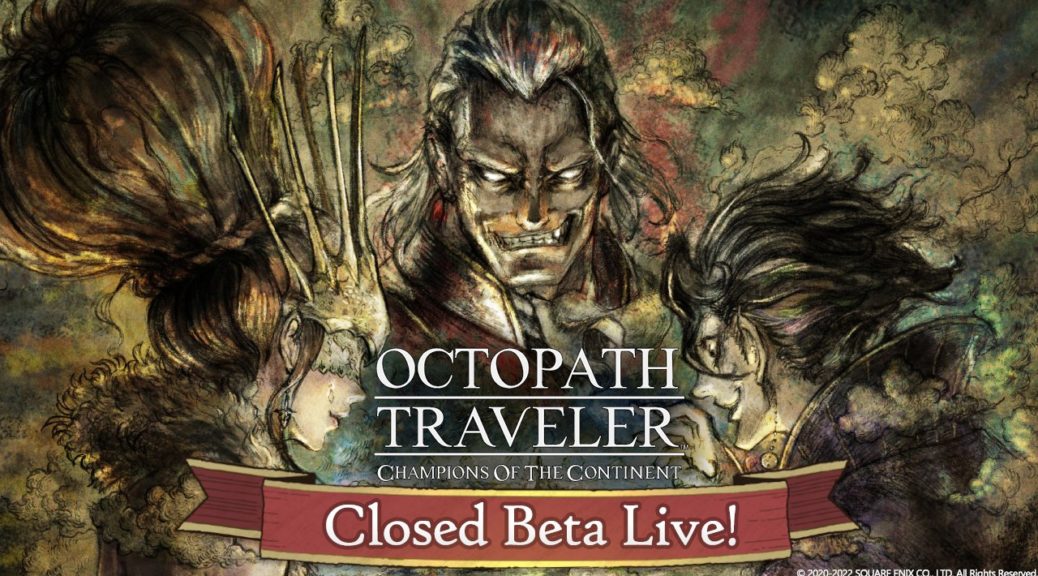 Octopath Traveler: Champions of the Continent Beta Announced