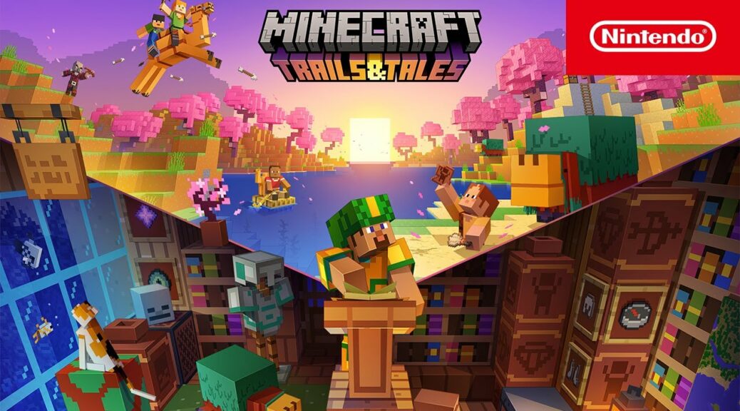 Minecraft “Trails & Tales” Update Now Live For Switch – NintendoSoup