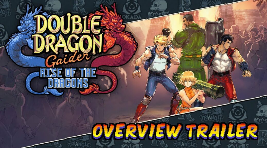 Double Dragon Gaiden: Rise of the Dragons – Launch Trailer 