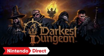 Darkest Dungeon II Coming To Switch July 15th 2024