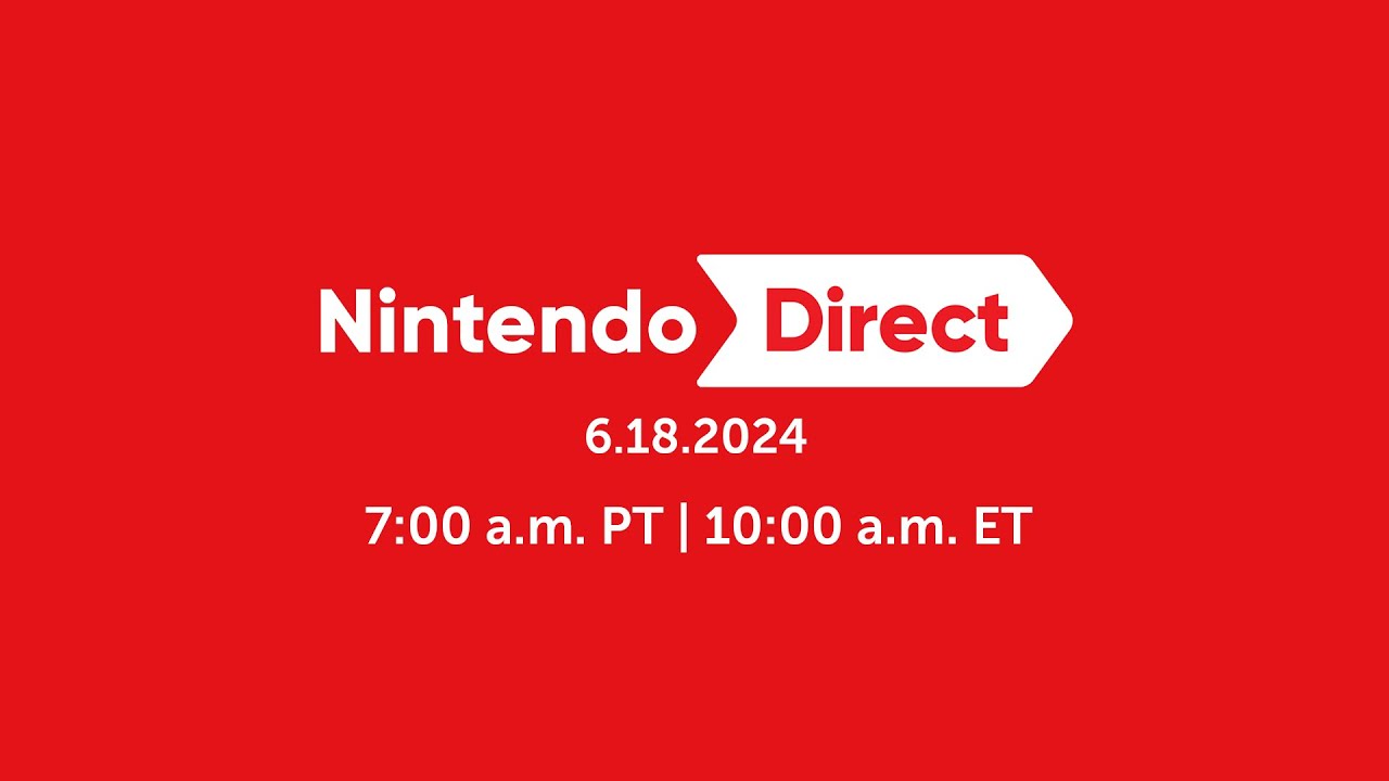 Reminder Nintendo’s June 2024 Direct Starts In Less Than An Hour