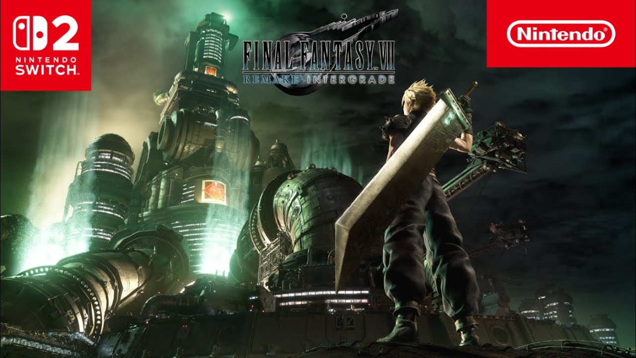 Final Fantasy VII Remake Intergrade Confirmed for Nintendo Switch 2 Release in Winter 2025