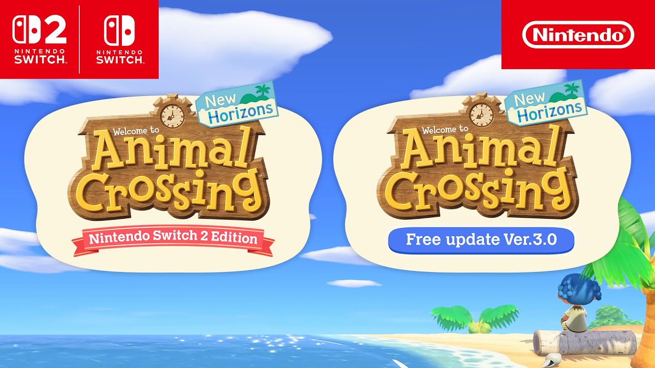 Animal Crossing: New Horizons Switch 2 Edition and Major Update Confirmed by Nintendo - Nintendo News Article